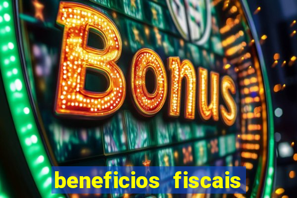 beneficios fiscais minas gerais